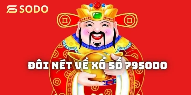 Đôi nét về xổ số 79sodo